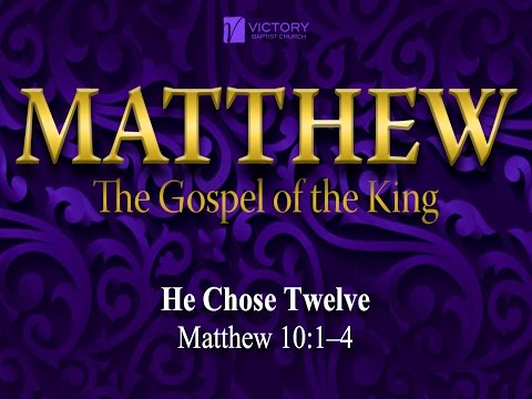 51) He Chose Twelve