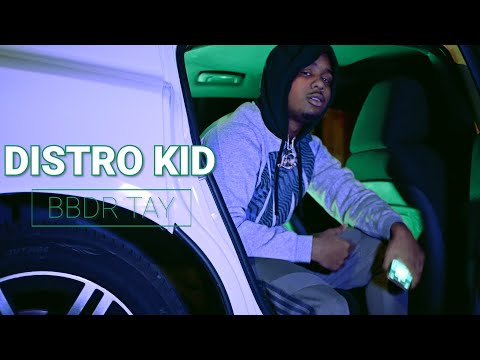 BBDR Tay - Distro Kid (Official Video) Shot By AFP