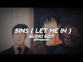Sins [ Let me in ] ( Kanii ) - Audio edit
