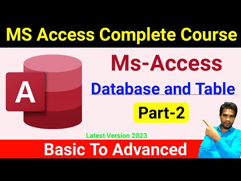 MS Access | Access Day 2 | Ms Access Database | Ms Access Table | Ms Access Complete Course
