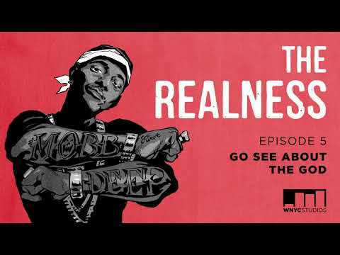 The Realness Podcast — Episode 5: Go See About The God