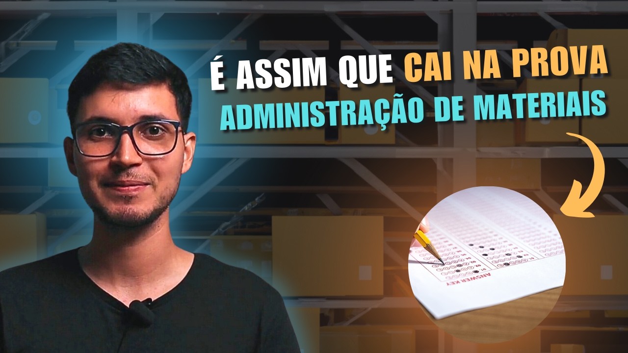 ADMINISTRAÇÃO DE MATERIAIS PARA CONCURSOS: Questões Comentadas