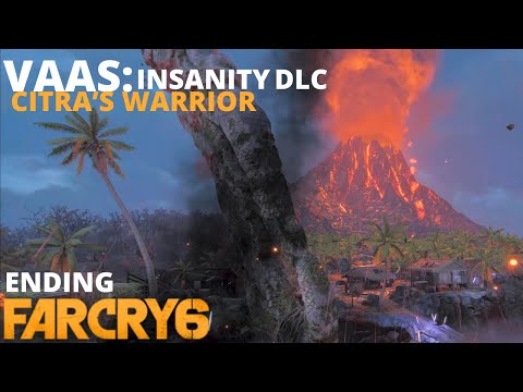 Citra's Warrior - ENDING | Far Cry 6 Vaas: Insanity DLC Gameplay Walkthrough