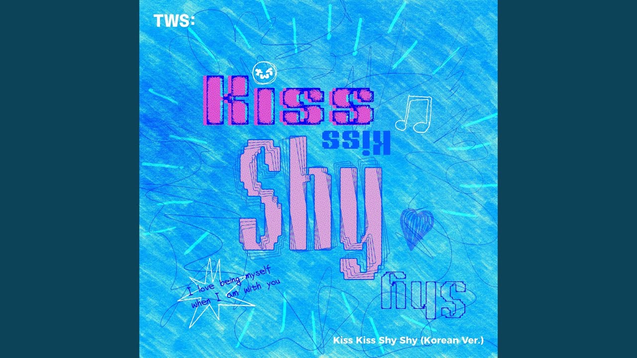 Kiss Kiss Shy Shy (Korean Ver.)