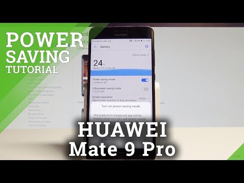 How to Save Battery on HUAWEI Mate 9 Pro - Enable Power Saving Mode |HardReset.Info