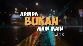 Download lagu Ingin ku teriak bilang i love you | Bukan main main - Adinda | Lirik (Reggae version) mp3