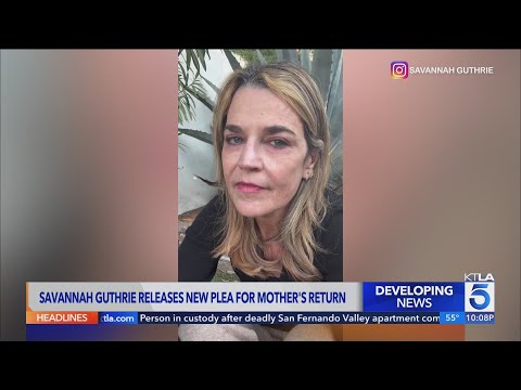 Savannah Guthrie releases new plea for mother's safe return