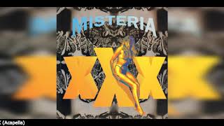 Misteria - XXX (Acapella)