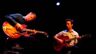 "Freesia / The Bond" - Nels Cline & Julian Lage 2014 Baltimore