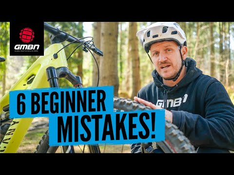 6 Mistakes Beginner Mountain Bikers ALWAYS Make (And What To Do Instead)