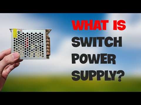 What is a Switch Power Supply?