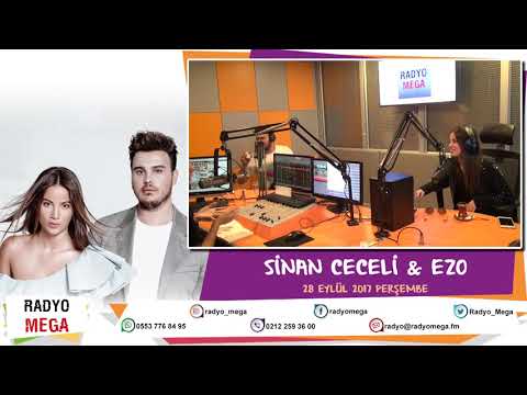 Radyo Mega 28 Eylül 2017 Sinan Ceceli & Ezo Yayını!