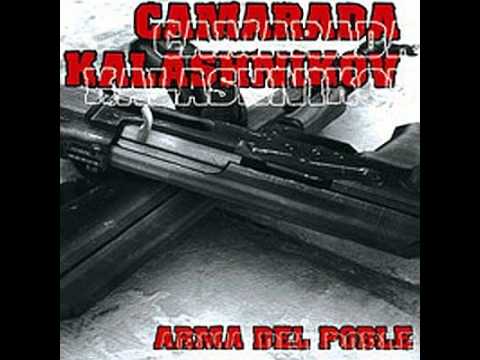 Camarada Kalashnikov - Resistencia Antifa