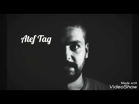 عاطف تاج - مع الأيام - Atef Tag - Maa El Ayam