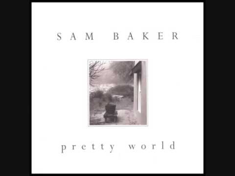 Sam Baker - Broken Fingers
