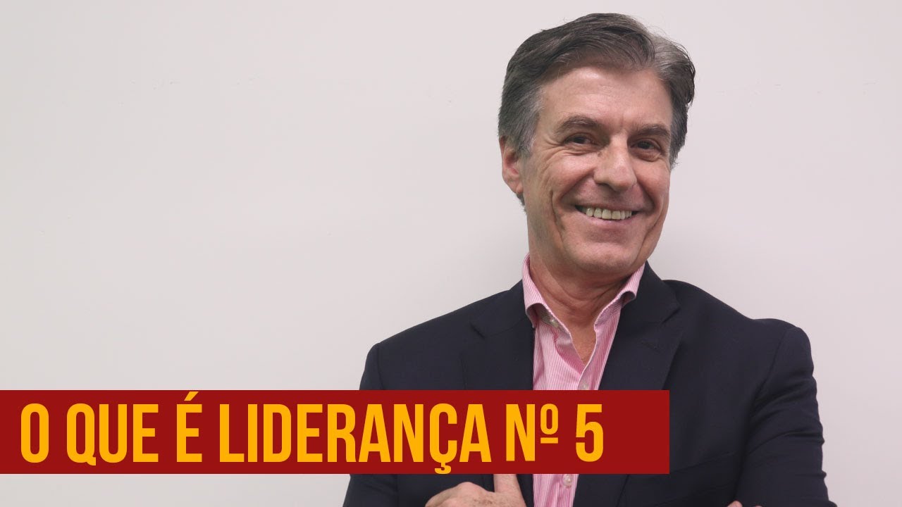 O QUE É  LIDERANÇA No 5