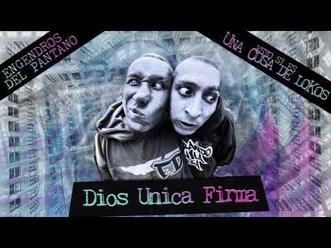 Engendros Del Pantano - Dios Unica Firma (Audio)