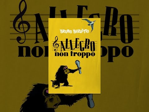 Allegro non troppo