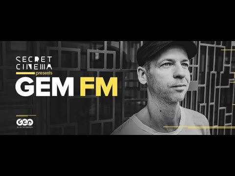 GEM FM 081 Recorded Live in Helsinki (with Secret Cinema) 24.11.2018
