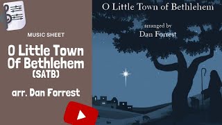 O Little Town of Bethlehem - Dan Forrest (SATB)
