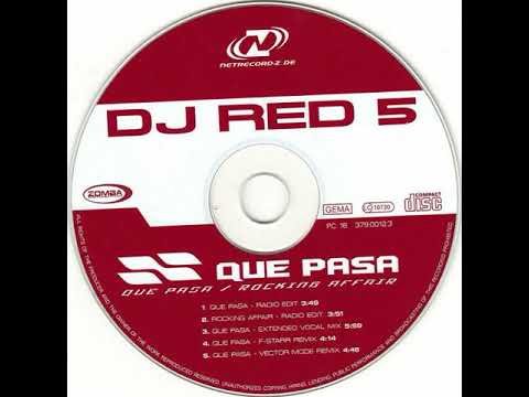 Red 5 - Que Pasa (F-Starr Remix)