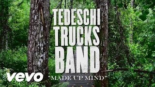 Tedeschi Trucks Band - Made Up Mind Studio Series - Made Up Mind