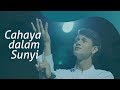 QuranIDproject - Cahaya Dalam Sunyi ( Official Music Video )