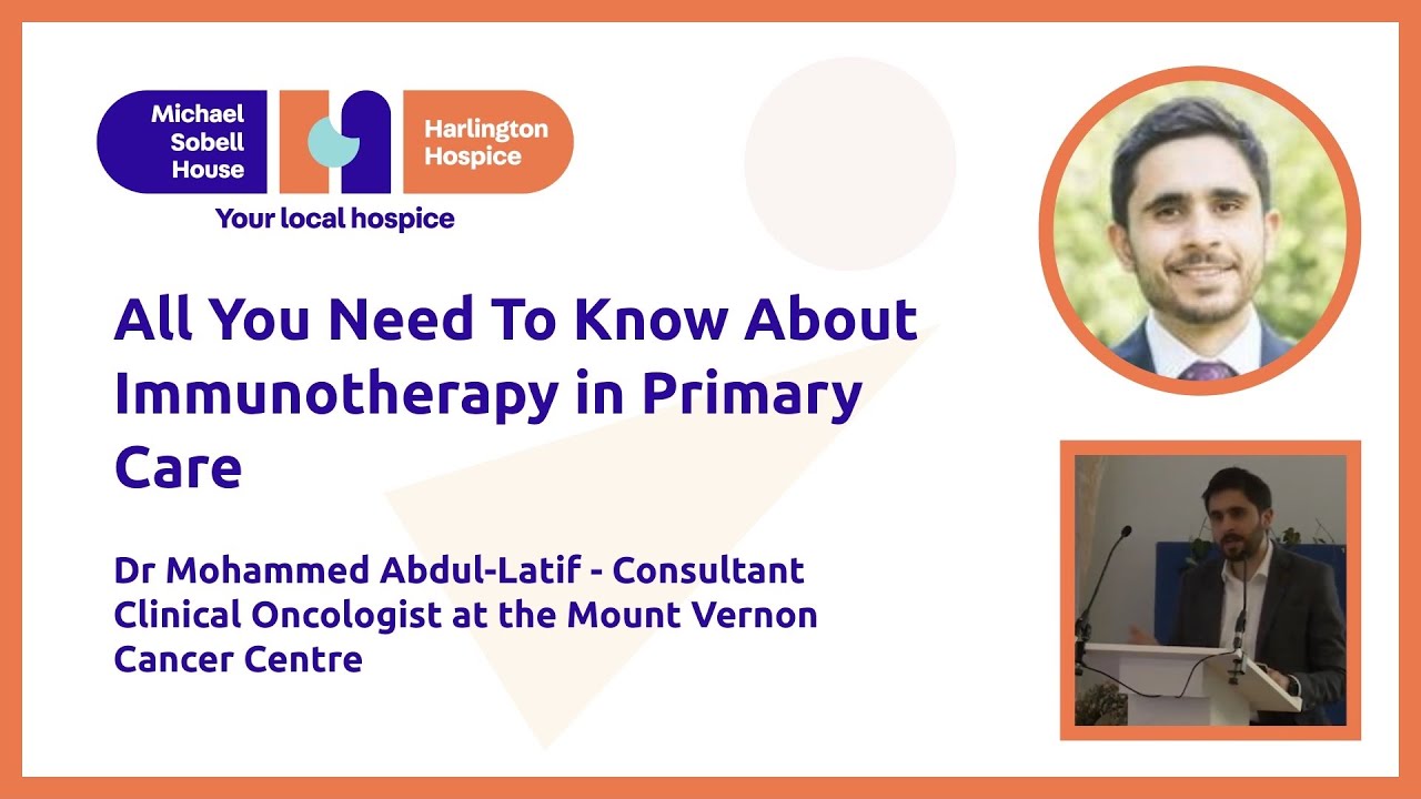 Dr Mohammed Abdul-Latif - All You Need To Know About Immunotherapy in Primary Care