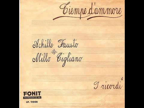 1961 Achille Millo e Fausto Cigliano - I ricordi
