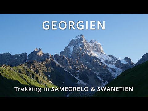 Georgia 1: Tbilisi • Samegrelo • Svaneti. Trekking. Hiking. Caucasus. Wandern. Kaukasus. Georgien.