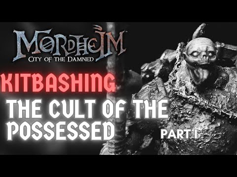 Unleashing the Cult of the Possessed Part 1 | Mutation & Kitbash for the Grimdark Showdown! ☠️🔥
