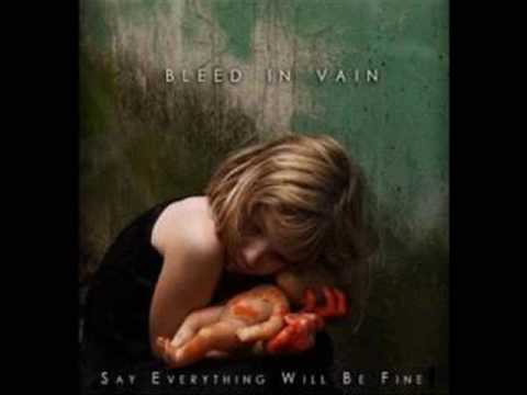 Bleed in vain- H Filter
