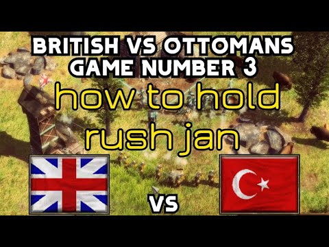 How to hold rush jan [Age Of Empires 3]British Vs Ottomans Game Number 3