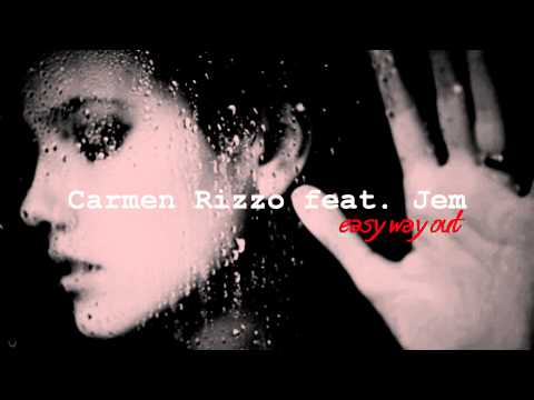 Carmen Rizzo feat. Jem- Easy way out