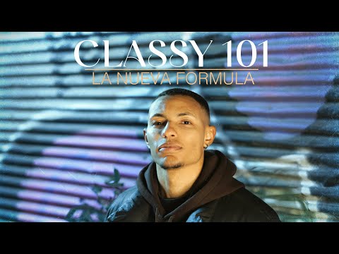 La Nueva Formula - Classy 101 (Video Oficial)