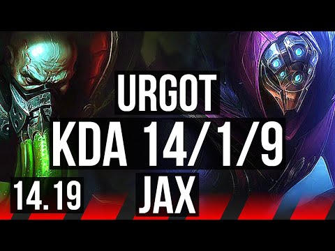 URGOT vs JAX (TOP) | 14/1/9, Legendary, 37k DMG | EUW Grandmaster | 14.19