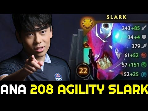ANA 208 Agility Slark - Insane Monster Unleashed Nonstop Ganking 7.27 Dota 2