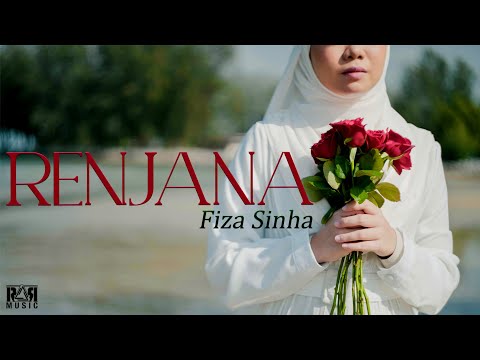 RENJANA - FIZA SINHA (Official Music Video)