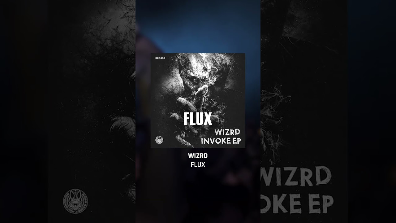 Wizrd – Flux