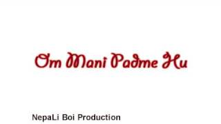 Om Mani Padme Hu by Ani Choying Dolma