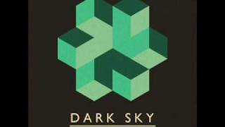 Dark Sky - Reflex
