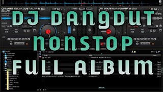 Download lagu DJ DANGDUT NONSTOP FULL ALBUM AKHIR SEBUAH CERITA x MIMI PIPI LAGU LAGU PILIHAN MIX TERBARU mp3