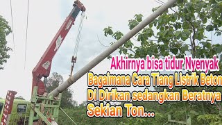 Download lagu PENASARAN TERNYATA BEGINI CARA MENDIRIKAN TIANG LISTRIK BETON mp3
