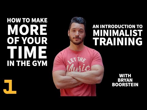 WOMP 134: Bryan Boorstein: Minimalist Training - How to get MORE out of LESS time in the gym