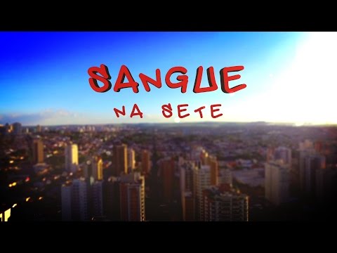 SANGUE NA SETE - Batalha de MCs (2017)