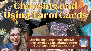 Choosing and Using Tarot Cards Webinar