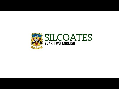 Silcoates School: Year Two English - Wednesday 10th June 2020