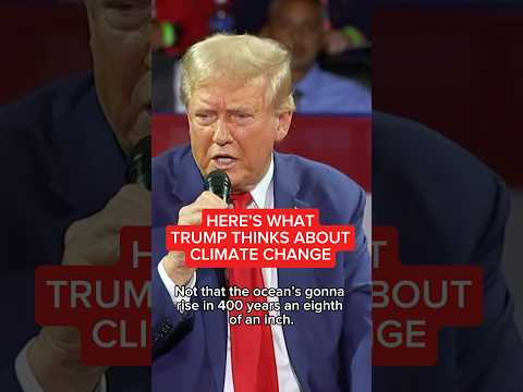 What Trump thinks about climate change