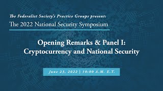 Click to play: Panel I: Cryptocurrency and National Security