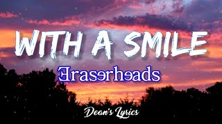 With A Smile  -  Eraserheads [Lyrics]